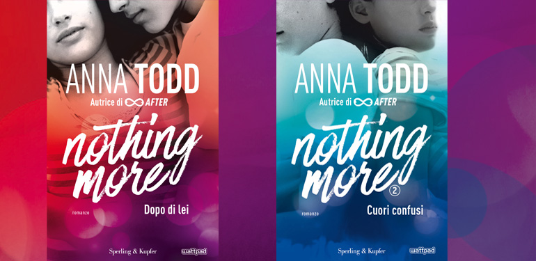 NOTHING MORE – la nuova serie di Anna Todd